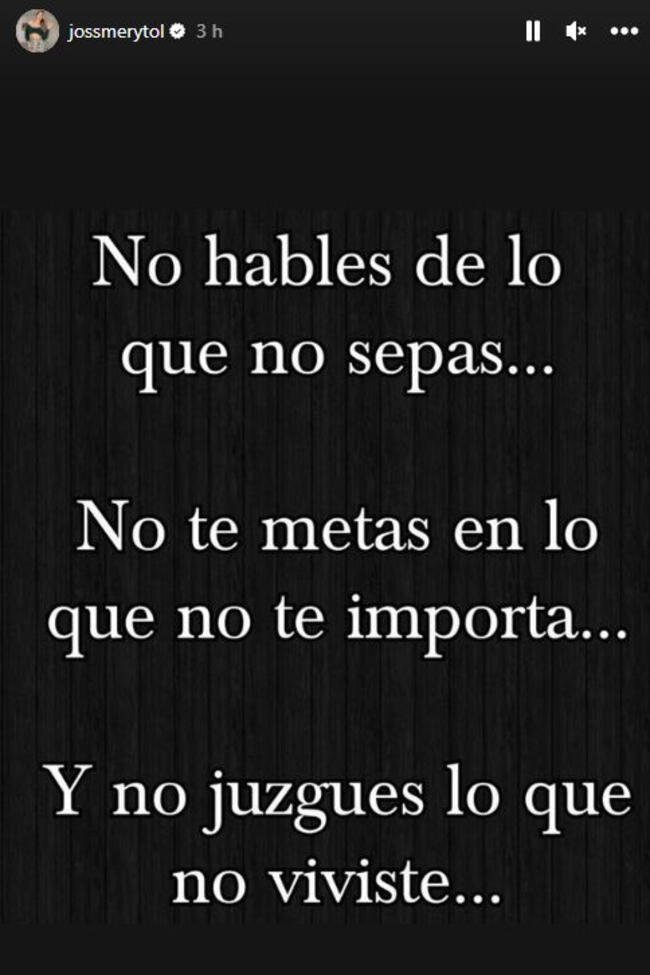 Jossmery Toledo impacta con presunta indirecta a sus principales críticos.   